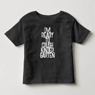 ICH BIN BEREIT, DEN KINDERGARTEN ZU ZERSTÖREN KLEINKIND T-SHIRT