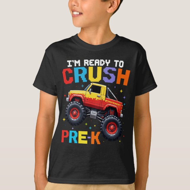 Ich bin bereit, den Pre-K-Monster-LKW zu zerdrücke T-Shirt (Vorderseite)