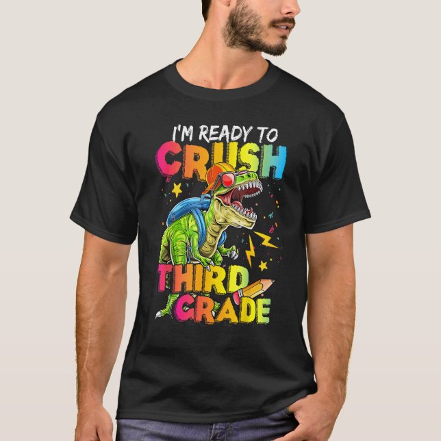 Ich bin bereit, den Rex Saurus der dritten Klasse  T-Shirt (Vorderseite)