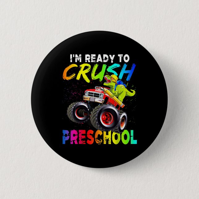 Ich bin bereit, den Vorschul-Monstertruck-Dinosaur Button (Vorderseite)
