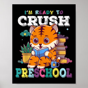 Ich bin bereit, den Vorschulkindern süßen Tiger zu Poster