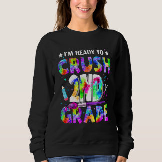 Ich bin bereit, den zweiten Schulabschluss zu mach Sweatshirt
