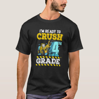 Ich bin bereit, die 4. Klasse Baustellenfahrzeug z T-Shirt