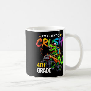 Ich bin bereit, die 4. Klasse Monster Truck Dinosa Kaffeetasse