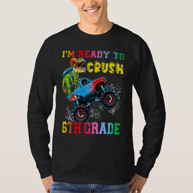 Ich bin bereit, die 6. Klasse Dinosaurier zu zersc T-Shirt (Vorderseite)