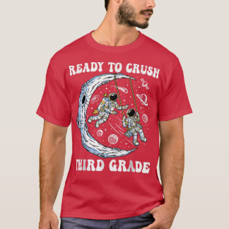 Ich bin bereit, die dritte Klasse und Astronauten T-Shirt