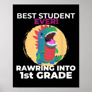Ich bin bereit, die erste Klasse Dinosaurier zurüc Poster