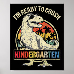 Ich bin bereit, die Kindergarten-Dinosaurier-Jungs Poster