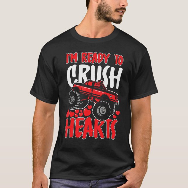 Ich bin bereit, die LKW-Valentinen von Monstern zu T-Shirt (Vorderseite)