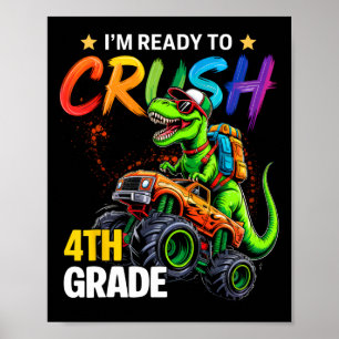 Ich bin bereit, die Monstertruck-Dinos der 4. Klas Poster