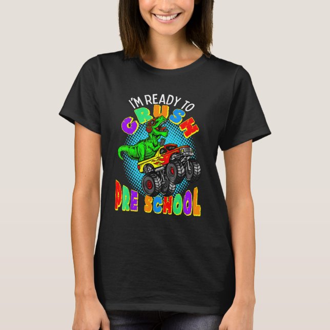 Ich bin bereit, die Preschool-Dinosaurier-Monster- T-Shirt (Vorderseite)
