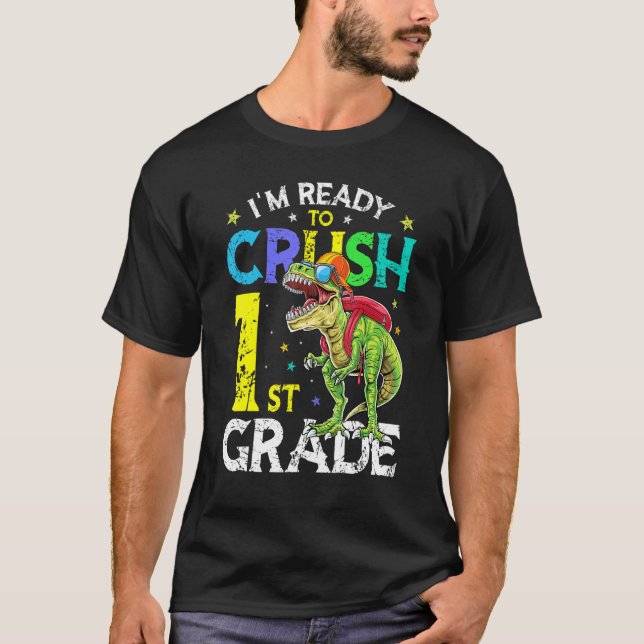 Ich bin bereit, Dinosaurier der 1. Klasse wieder n T-Shirt (Vorderseite)