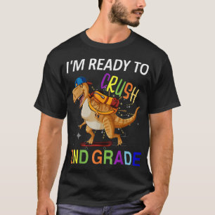 Ich bin bereit, Dinosaurier der zweiten Klasse wie T-Shirt