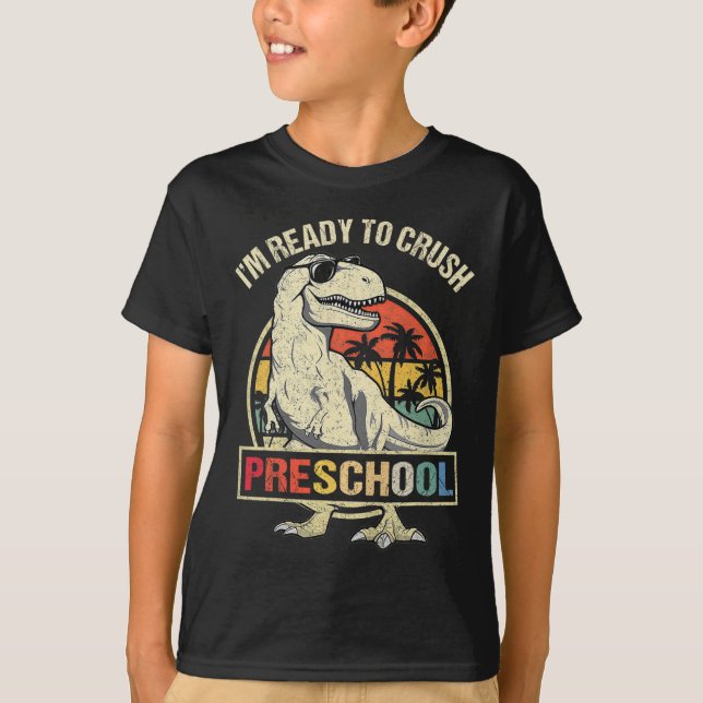 Ich bin bereit, Dinosaurier in der Vorschule zu ze T-Shirt (Vorderseite)