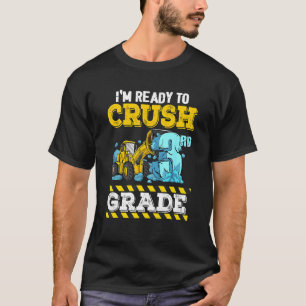 Ich bin bereit, ein Baufahrzeug der dritten Klasse T-Shirt