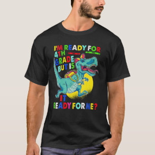 Ich bin bereit für die 4. Klasse zurück zur Schule T-Shirt