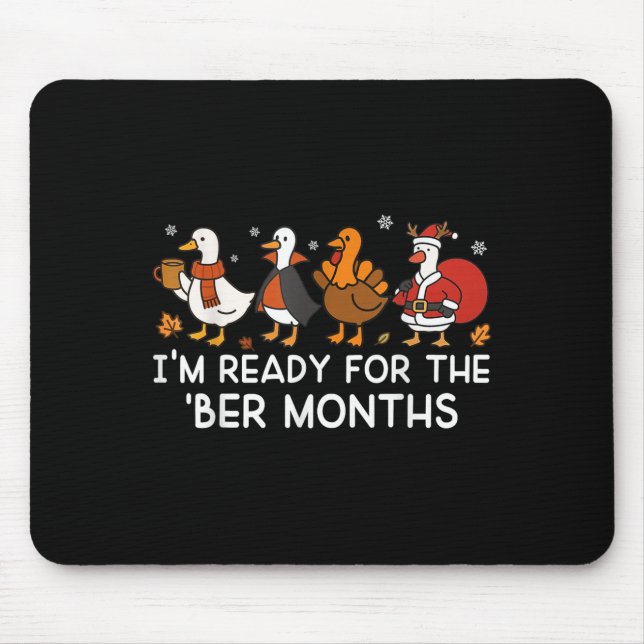 Ich bin bereit für die letzten Monate Herbst Ernte Mousepad (Vorne)