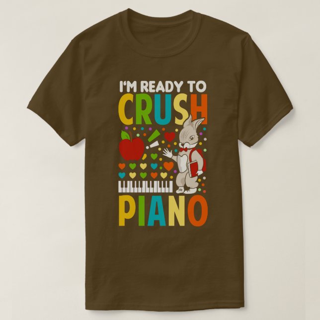 Ich bin bereit, Klavier zu zerreißen T-Shirt (Design vorne)