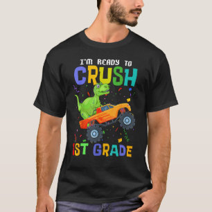 Ich bin bereit, Monster erster Klasse Truck Dinos  T-Shirt