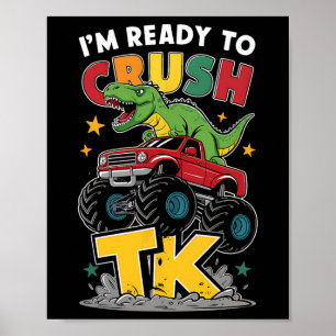 Ich bin bereit, Tk-Dinosaurier-Ck zum lustigen Sch Poster