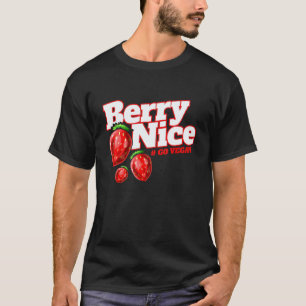 Ich bin Berry nett, weil ich Vegetarier bin - Go V T-Shirt