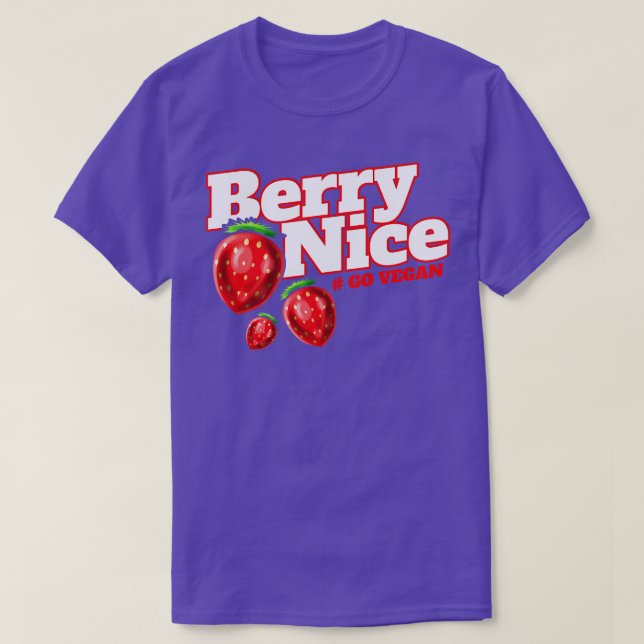 Ich bin Berry Nice, weil ich Vegetarier bin Veg T-Shirt (Design vorne)