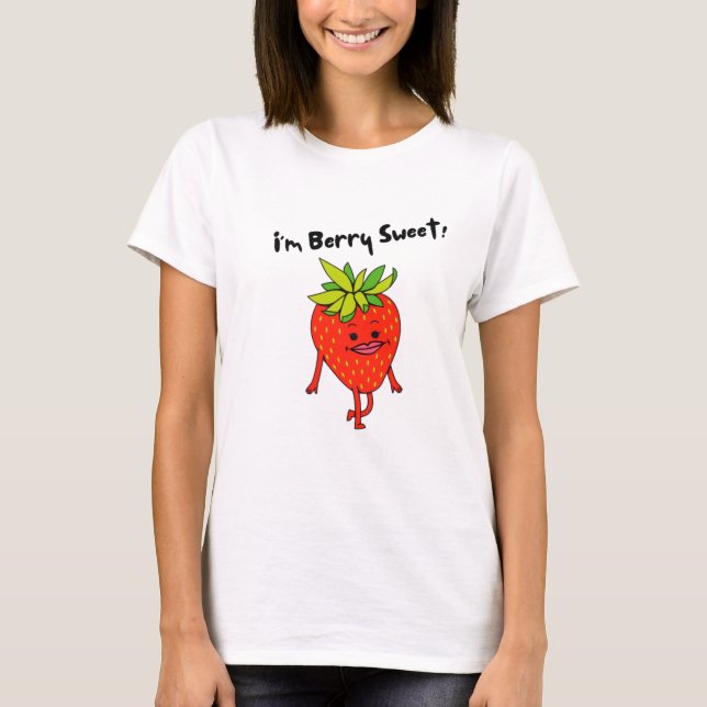 Ich bin Berry Sweet! - Funny Fruit Pun T-Shirt (Vorderseite)