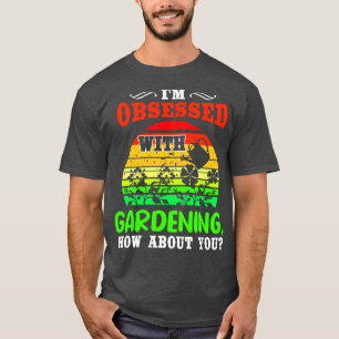 Ich bin besessen davon, zu garnen, wie es um dich  T-Shirt