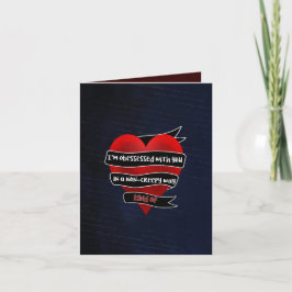 Ich bin besessen von deiner modernen Valentinkarte Feiertagskarte