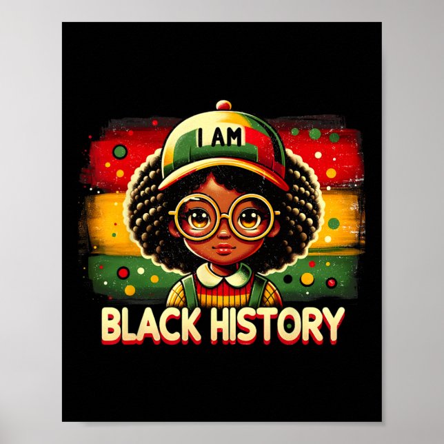 Ich bin Black History Black History Geschenk für A Poster (Vorne)