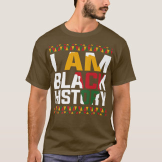 Ich bin Black History Black History Monat & Pride T-Shirt