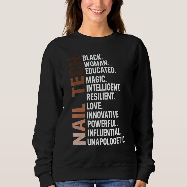 Ich bin Black Nail Tech Afro Frau Bhm Black Histor Sweatshirt (Vorderseite)