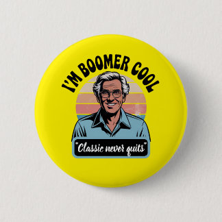 "Ich bin Boomer Cool" Button