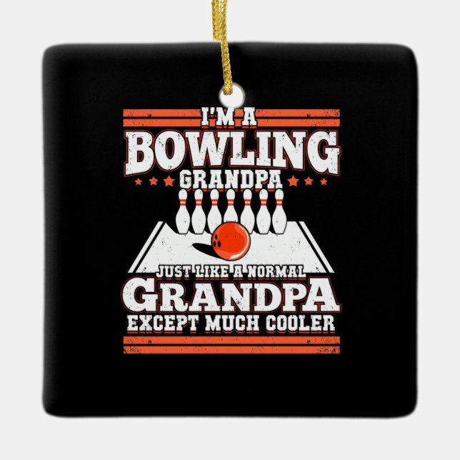 Ich bin Bowling Opa Keramikornament (Vorderseite)
