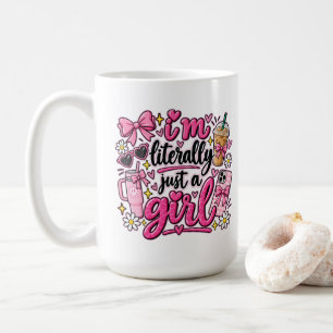 Ich bin buchstäblich nur ein Mädchen Pinkes Ästhet Kaffeetasse