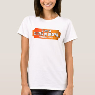 ICH BIN BÜRGER VON HEAVEN T-Shirt