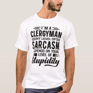 Ich bin Clergyman T-Shirt