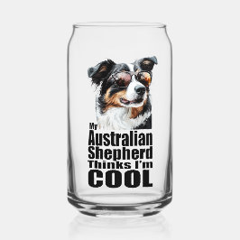 Ich bin Cool Australischer Schäferhund Dosenglas