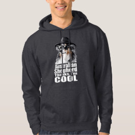 Ich bin Cool Australischer Schäferhund Hoodie