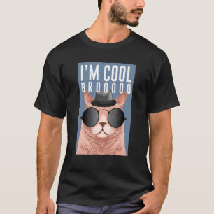 Ich bin cool Bro Katze Hilarische Katze T-Shirt