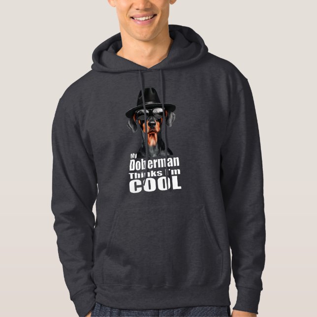 Ich bin Cool Doberman Hoodie (Vorderseite)