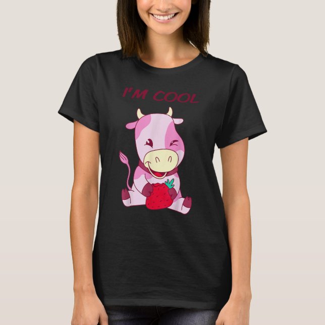 ICH Bin Cool Erdbeere  Kinder Kuh T-Shirt (Vorderseite)