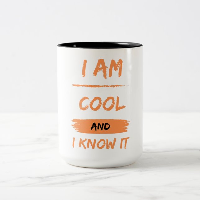 Ich bin cool und weiß es zweifarbige tasse (Mittel)