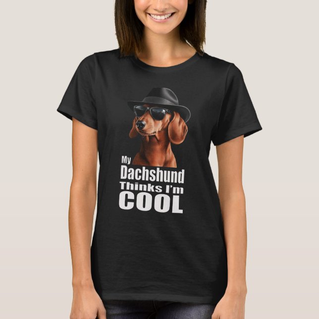 Ich bin Coole Dackel T-Shirt (Vorderseite)