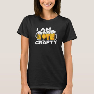 Ich bin Crafty Brewing Homebrewing Brauerei Handwe T-Shirt