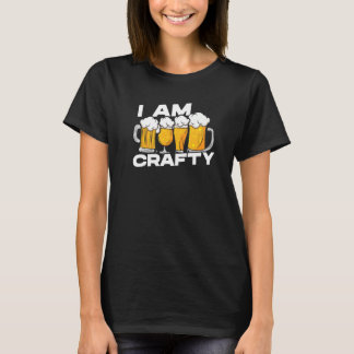 Ich bin Crafty Brewing Homebrewing Brauerei Handwe T-Shirt