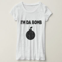 Ich bin Da Bomb T - Shirt