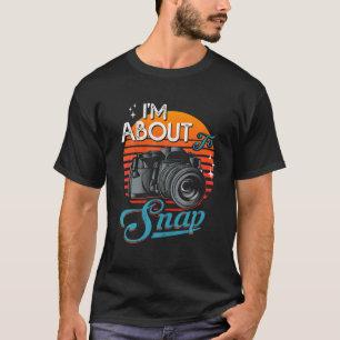 Ich bin dabei, Camera T Funny Ich bin im Begriff,  T-Shirt