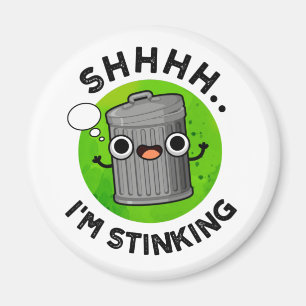 Ich bin dabei, den Funny Smelly Trash Pun zu ersti Magnet
