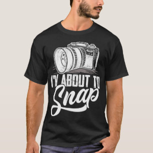 Ich bin dabei, Fotografie-Fotografen-Kamera zu sch T-Shirt